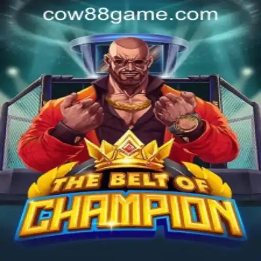 TheBeltOfChampion: A New Era in Online Gaming at Cow88 Online Casino