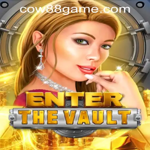 Explore the Exciting World of EntertheVault at Cow88 Online Casino