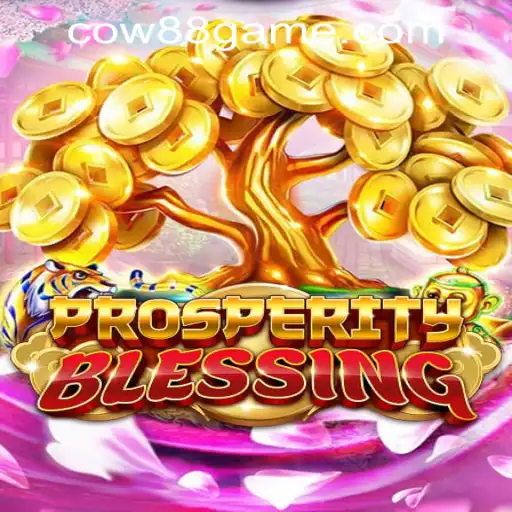 Discover the Thrilling World of ProsperityBlessing at Cow88 Online Casino