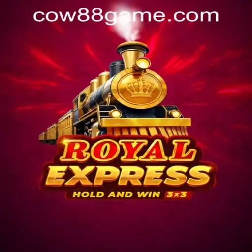 Exploring the Exciting World of RoyalExpress in Cow88 Online Casino