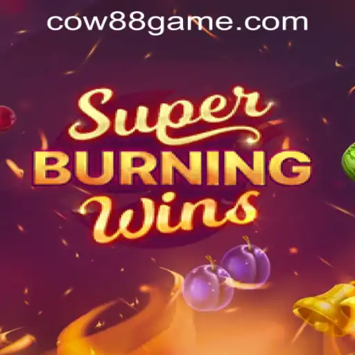 Exploring SuperBurningWins: A Thrilling Game at Cow88 Online Casino
